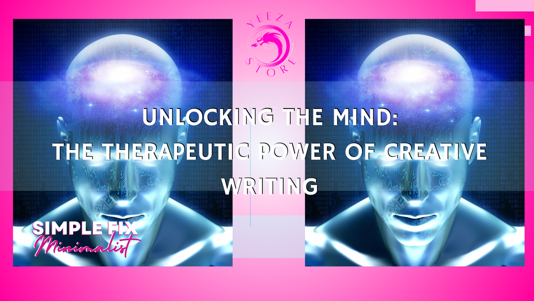 Unlocking the Mind: The Therapeutic Power of Creative Writing