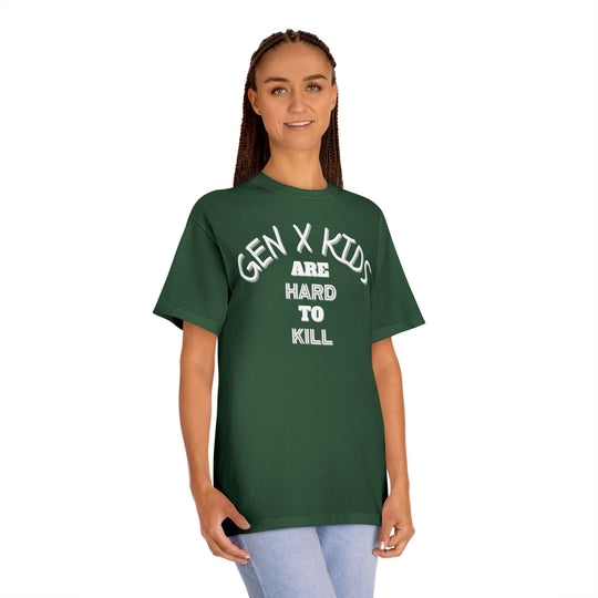 Gen "X" Kids Are Hard To Kill Classic Tee